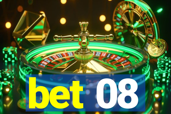 bet 08